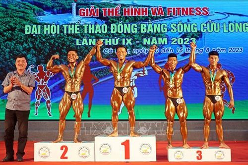 Khai mạc Giải Thể hình và Fitness Đại hội thể thao Đồng bằng sông Cửu Long lần thứ IX