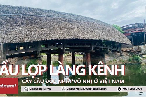Cầu lợp Làng Kênh - cây cầu độc nhất vô nhị ở Việt Nam