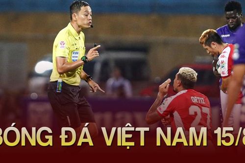Bóng đá Việt Nam 15/8: Trọng tài Việt Nam bắt chính tại giải U23 Đông Nam Á