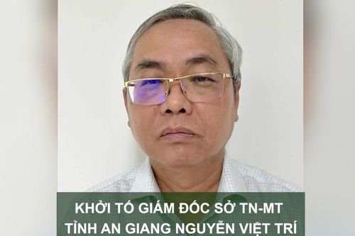 Tin nóng: Khởi tố Giám đốc Sở TN-MT tỉnh An Giang Nguyễn Việt Trí; Mở lại phiên tòa xét xử giám đốc sở 'thông thầu' mua đồ dùng dạy học