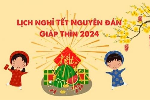 Lịch nghỉ Tết Nguyên đán Giáp Thìn 2024 với học sinh, giáo viên 63 tỉnh thành
