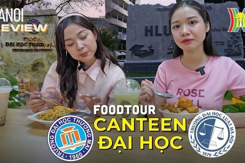 Buffet 50k tại căng tin đại học có gì? | HANOI reviews | 17/08/2023