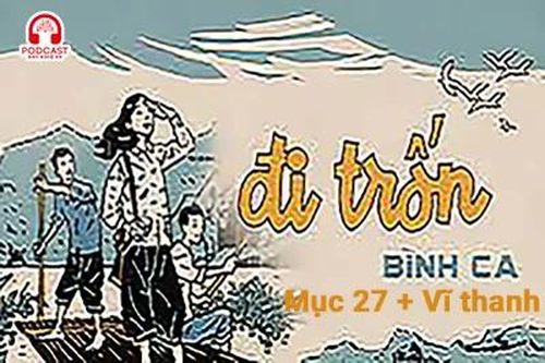 Đọc truyện đêm khuya: Đi trốn (Bình Ca) Kết thúc: Những năm sau