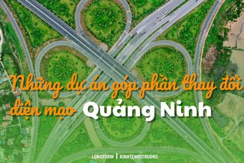 Những 'đại dự án' góp phần thay đổi diện mạo Quảng Ninh (Bài 2)