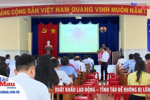Xuất khẩu lao động – tỉnh táo để không bị lừa đảo