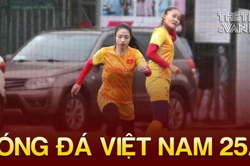 Bóng đá Việt Nam 25/8: Trần Thị Duyên hào hứng trở lại ĐT nữ Việt Nam