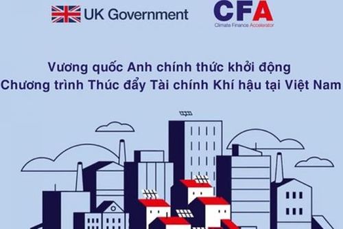 Đại sứ quán Anh tại Hà Nội khởi động đợt 2 của Chương trình thúc đẩy tài chính khí hậu Việt nam CFA