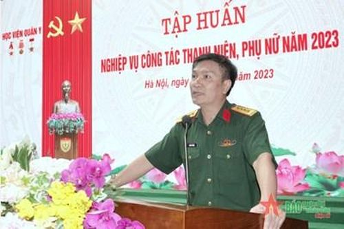 Học viện Quân y: Tập huấn nghiệp vụ công tác thanh niên, phụ nữ năm 2023