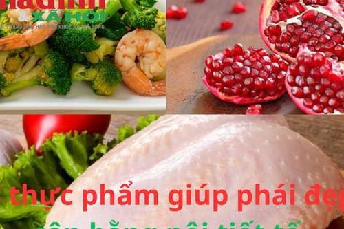 Hướng dẫn chọn thực phẩm giúp phái đẹp tăng nội tiết tố