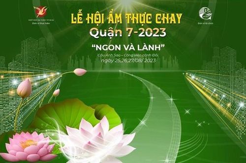 TPHCM: Đặc sắc Lễ hội Ẩm thực chay 'Ngon và Lành'