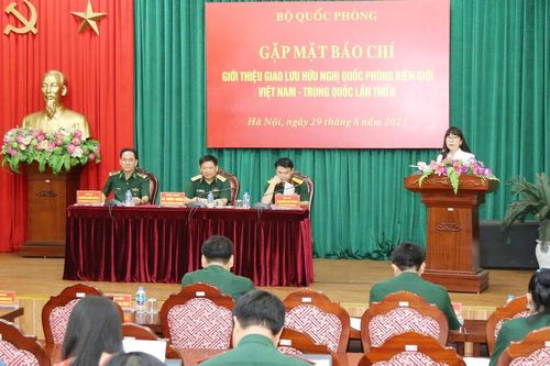 Bộ Quốc phòng gặp mặt báo chí giới thiệu giao lưu hữu nghị quốc phòng biên giới Việt Nam – Trung Quốc lần thứ 8