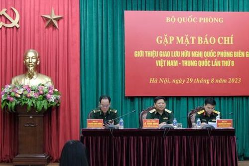 Giao lưu hữu nghị Quốc phòng biên giới Việt Nam - Trung Quốc lần thứ 8 sẽ diễn ra từ ngày 7 đến 8-9