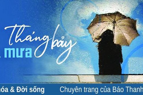 Tháng bảy và... mưa