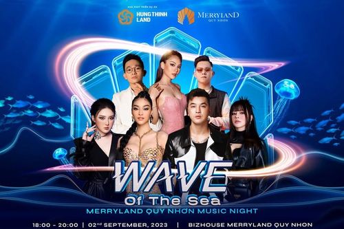 MerryLand Quy Nhơn tưng bừng dịp Quốc khánh 2-9 trong sự kiện âm nhạc Wave of the sea