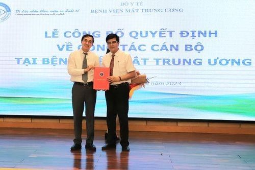 Phó Vụ trưởng Vụ Tổ chức cán bộ Bộ Y tế được giao điều hành Bệnh viện Mắt trung ương