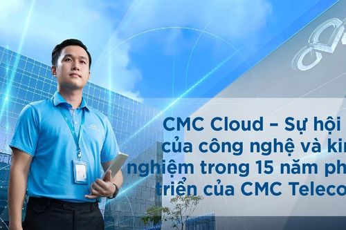 CMC Cloud - dịch vụ đám mây thấu hiểu 'khẩu vị' doanh nghiệp Việt