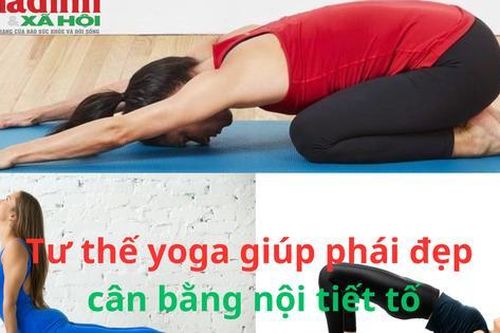 Hướng dẫn tư thế yoga giúp phái đẹp cân bằng nội tiết tố