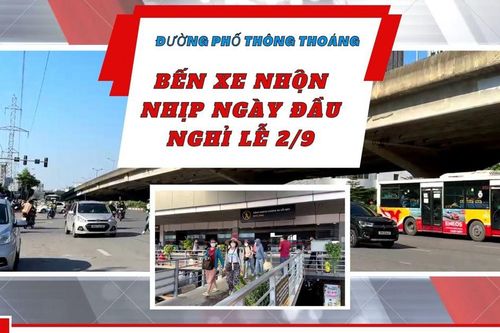 Hà Nội: Đường phố thông thoáng, bến xe nhộn nhịp ngày đầu nghỉ lễ 2/9