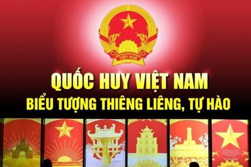 Quốc huy Việt Nam - biểu tượng thiêng liêng, tự hào