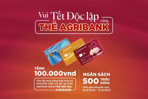 Agribank ưu đãi ngập tràn 'Vui Tết độc lập'