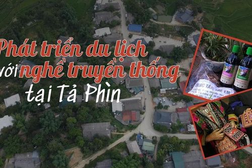 Phát triển du lịch gắn với nghề truyền thống tại Tả Phìn