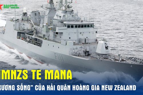 HMNZS Te Mana – 'Xương sống' của Hải quân Hoàng gia New Zealand