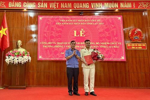 VKSND tỉnh Lai Châu, Phú Thọ điều động, bổ nhiệm chức vụ lãnh đạo, quản lý