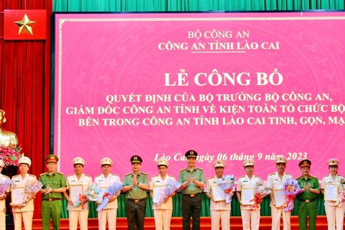 Công an tỉnh Lào Cai kiện toàn bộ máy bên trong tinh, gọn, mạnh
