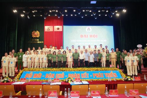 Đại hội Công đoàn CATP Hà Nội: Nâng tầm vị thế của tổ chức Công đoàn trong Công an Hà Nội