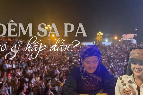 Đêm Sa Pa - có gì hấp dẫn ?
