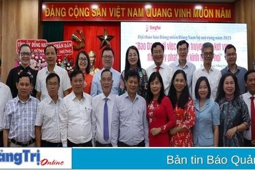Hội thảo Báo Đảng miền Đông Nam bộ mở rộng năm 2023: 'Báo Đảng với việc tuyên truyền liên kết vùng, thúc đẩy phát triển kinh tế - xã hội'