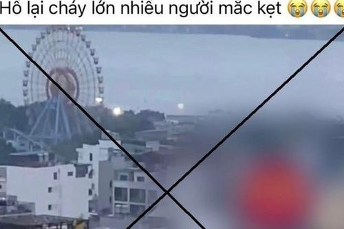 Bác tin 'cháy lớn ở quận Tây Hồ, nhiều người mắc kẹt'