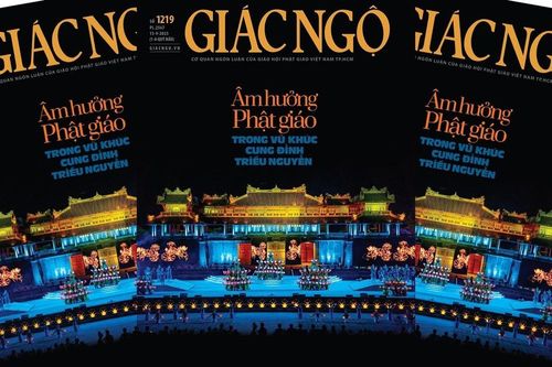 Báo Giác Ngộ số 1219: Âm hưởng Phật giáo trong vũ khúc cung đình triều Nguyễn