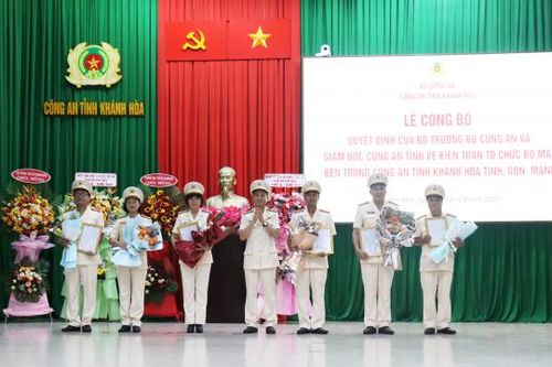 Công an tỉnh Khánh Hòa: Công bố quyết định của Bộ trưởng Bộ Công an và quyết định của Giám đốc Công an tỉnh về kiện toàn tổ chức bộ máy