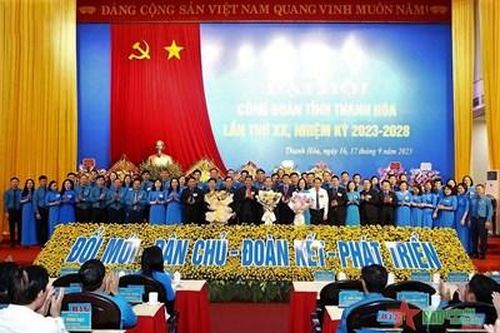 Đại hội Công đoàn tỉnh Thanh Hóa lần thứ XX, nhiệm kỳ 2023-2028