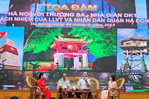 Tọa đàm 'Hà Nội với Trường Sa - Nhà giàn DK1 trách nhiệm của LLVT và nhân dân quận Hà Đông'