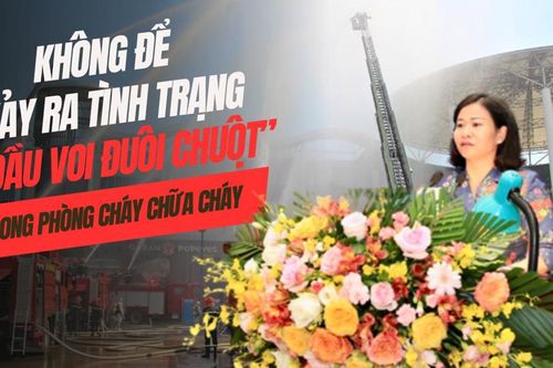 Hà Nội yêu cầu quyết liệt, thực chất các biện pháp phòng cháy chữa cháy