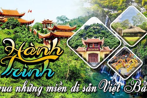 Hành trình qua những miền di sản Việt Bắc
