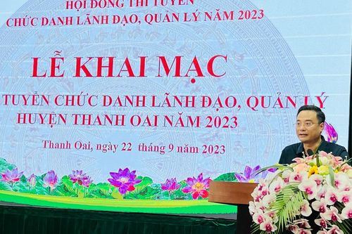 Thanh Oai: Khai mạc kỳ thi chức danh lãnh đạo, quản lý năm 2023
