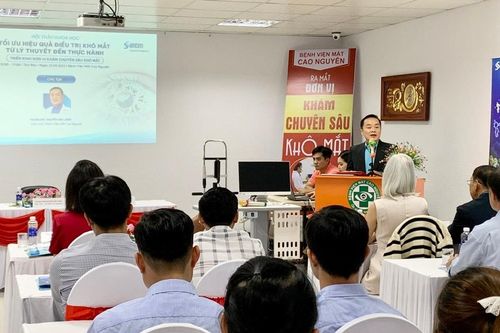 Gia Lai: Hội thảo 'Tối ưu hiệu quả điều trị khô mắt từ lý thuyết đến thực hành'