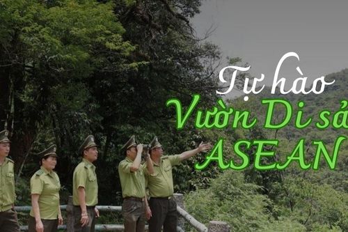 Tự hào Vườn Di sản ASEAN