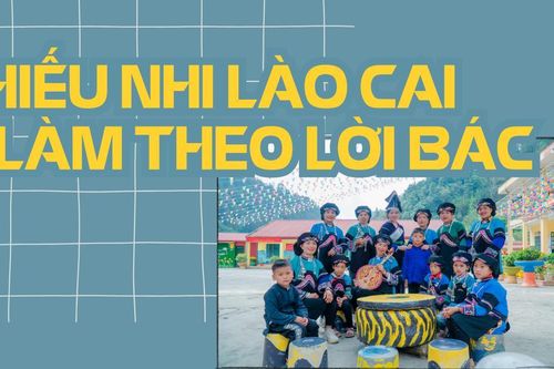 Thiếu nhi Lào Cai làm theo lời Bác