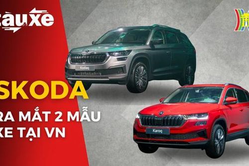 Ra mắt hai mẫu SUV đầu tiên của Skoda tại Việt Nam | Bản tin Tàu và Xe | 23/09/2023