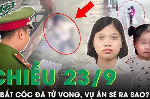 Bị can bắt cóc sát hại bé gái đã tử vong, vụ án sẽ giải quyết ra sao?