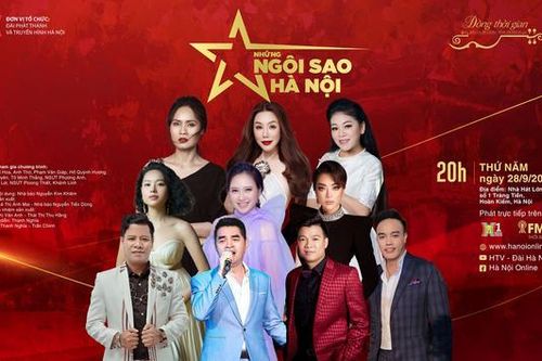 'Những ngôi sao Hà Nội' - Đêm nhạc được mong chờ nhất mùa thu