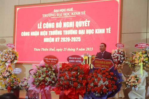 Bổ nhiệm Hiệu trưởng Trường Đại học Kinh tế Huế