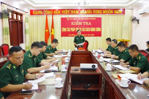 Kiểm tra công tác pháp chế và cải cách hành chính trong BĐBP Cao Bằng
