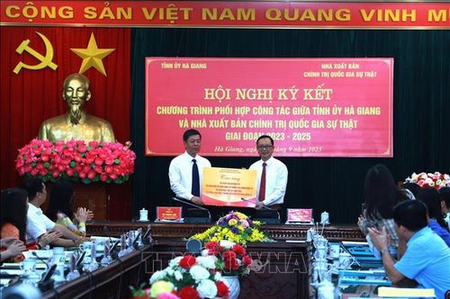 Tỉnh ủy Hà Giang và Nhà xuất bản Chính trị Quốc gia Sự thật tăng cường hợp tác