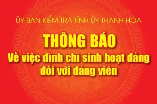 Thông báo về việc đình chỉ sinh hoạt Đảng đối với đảng viên