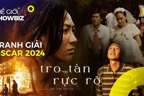 'Tro tàn rực rỡ' đại diện Việt Nam dự Oscar 2024